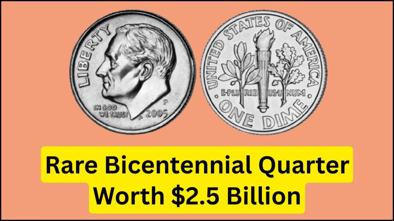 Rare Bicentennial Quarter Worth $2.5 Billion